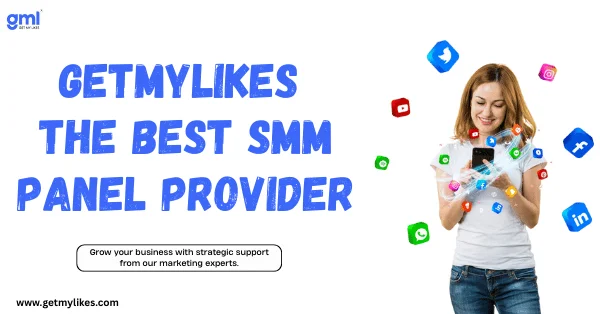 Best SMM Panel - GetMyLikes