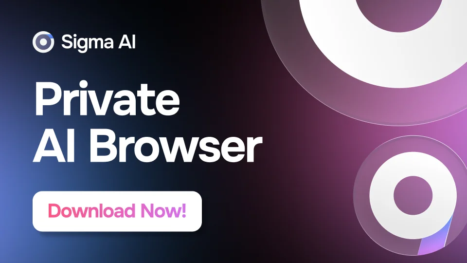 Sigma AI Browser